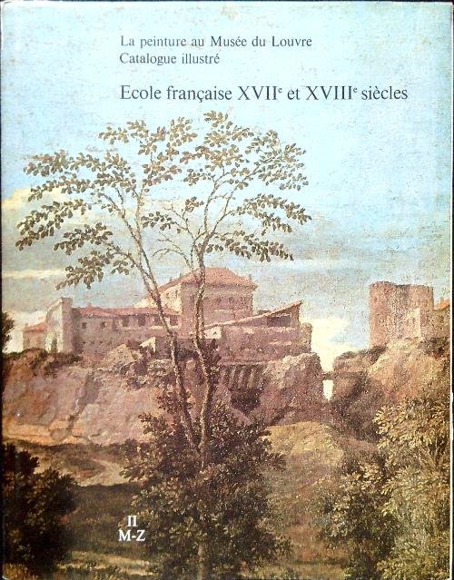 Ecole francaise XVIIe et XVIII siecles - II M-Z | Immagine principale