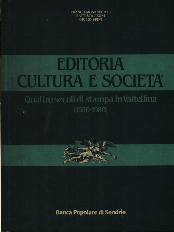 Editoria, cultura e societa' 2vv