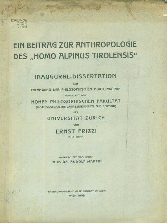 Ein beitrag zur anthropologie des Homo Alpinus Tirolensis