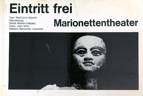 Eintritt frei Marionettentheater