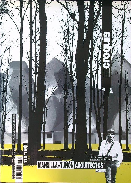 El Croquis n. 115-116/2003: Mansilla+Tunon
