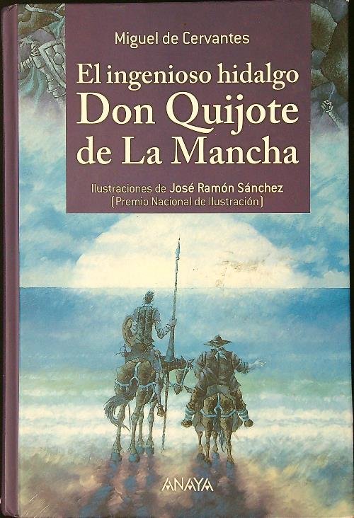 El ingenioso hidalgo Don Quijote de la Mancia