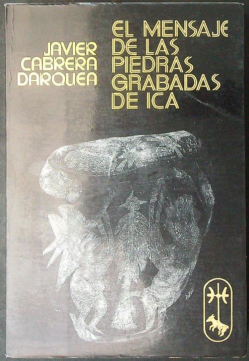 El mensaje de las piedras grabadas de ica