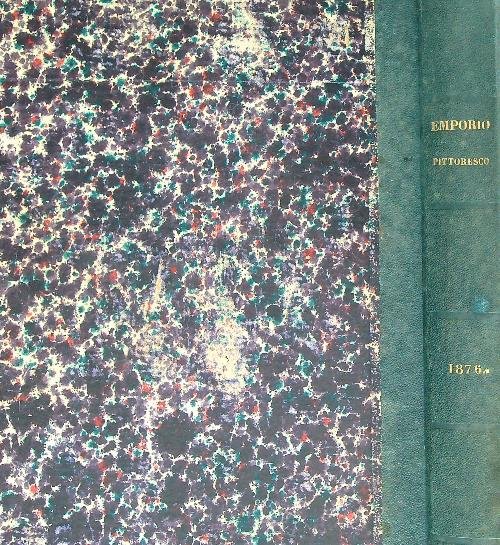 Emporio pittoresco. Illustrazione universale. Annata 1876 | Immagine principale