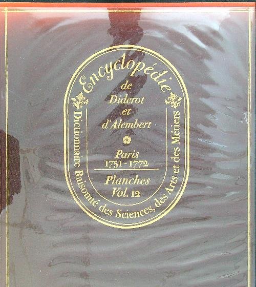 Encyclopedie di Diderot e d'Alembert Paris 1751 - 1772 Planches …