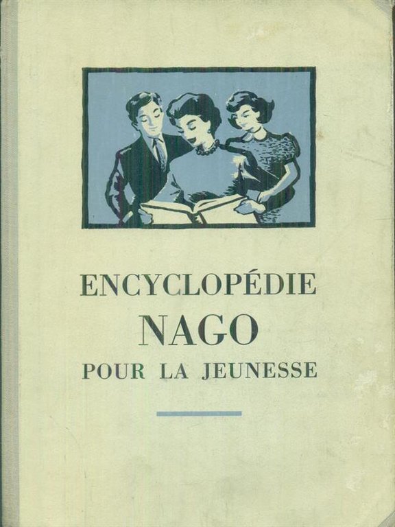 Encyclopedie Nago pour la Jeunesse