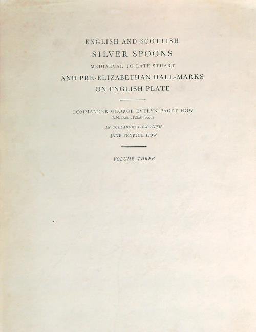 English and Scottish Silver Spoons and Pre - Elizabethan Hall …