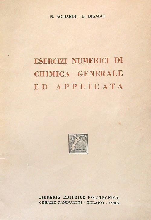 Esercizi numerici di chimica generale ed applicata