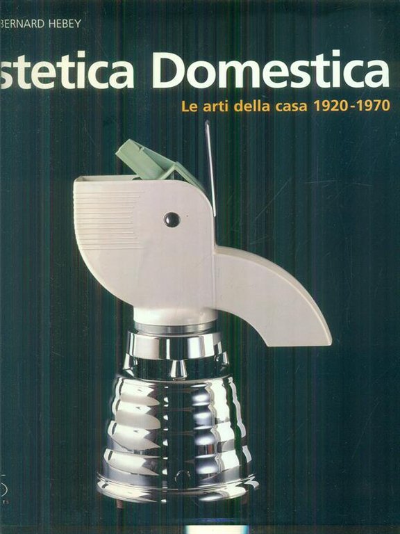 Estetica domestica