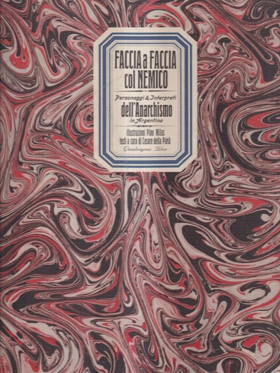 Faccia a faccia col nemico