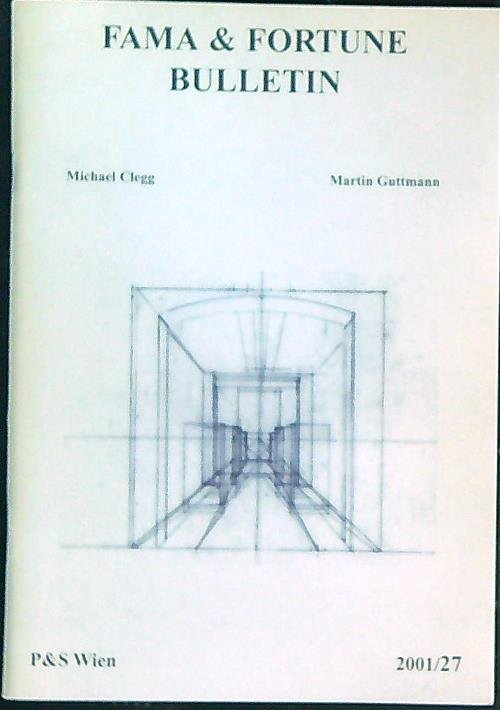Fama & Fortune Bulletin 2001/27