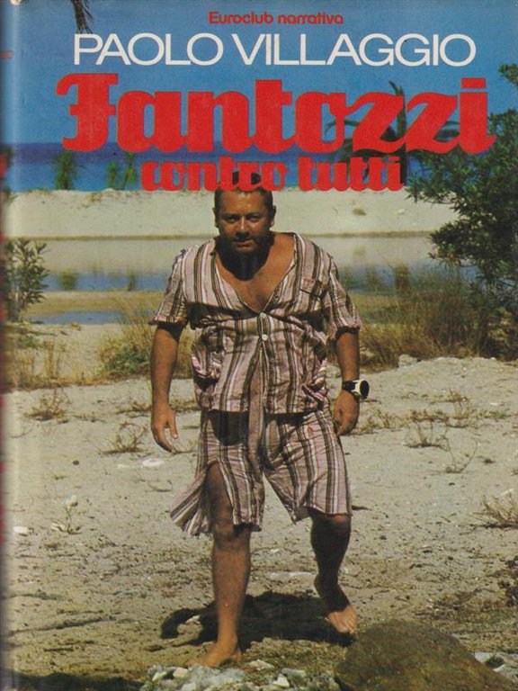 Fantozzi contro Tutti