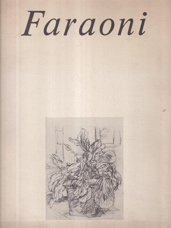 Faraoni grafica 1937-1982
