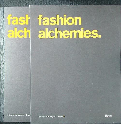 Fashion Alchemies