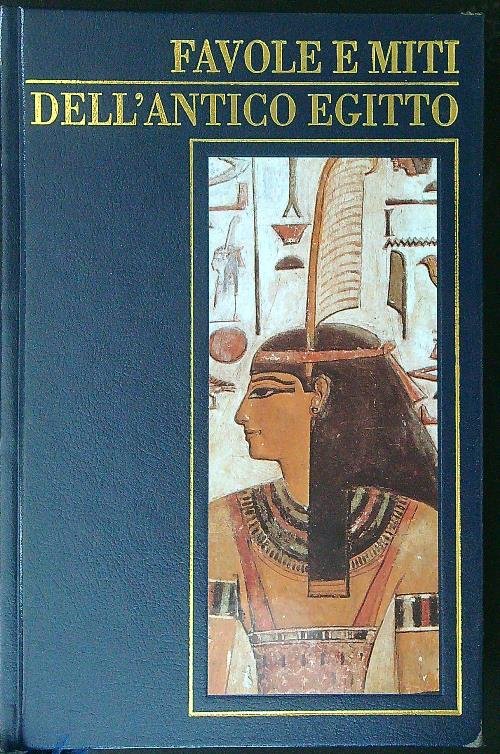 Favole e miti dell'antico Egitto
