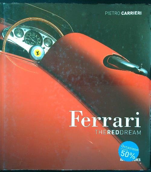 Ferrari The red dream