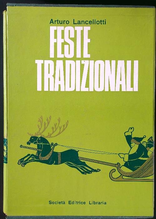 Feste tradizionali 2 voll.