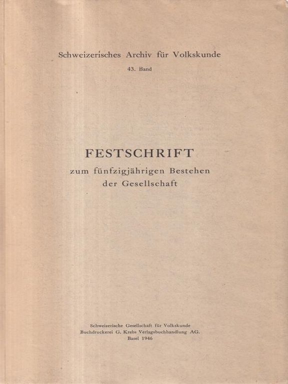 Festschrift Zum Funfzigjahrigen Bestehen der Gesellschaft