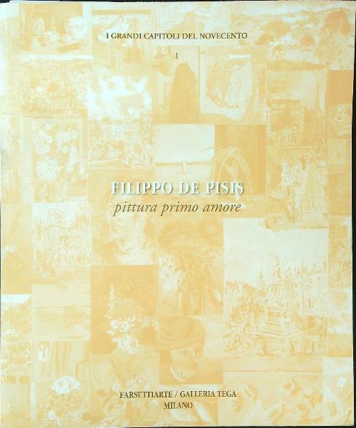 Filippo De Pisis pittura primo amore