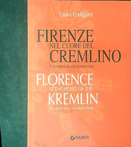Firenze nel cuore del Cremlino | Immagine principale