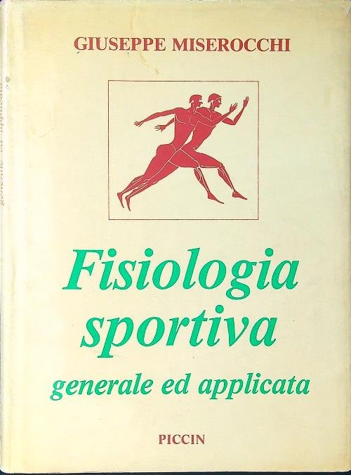 Fisiologia sportiva generale ed applicata