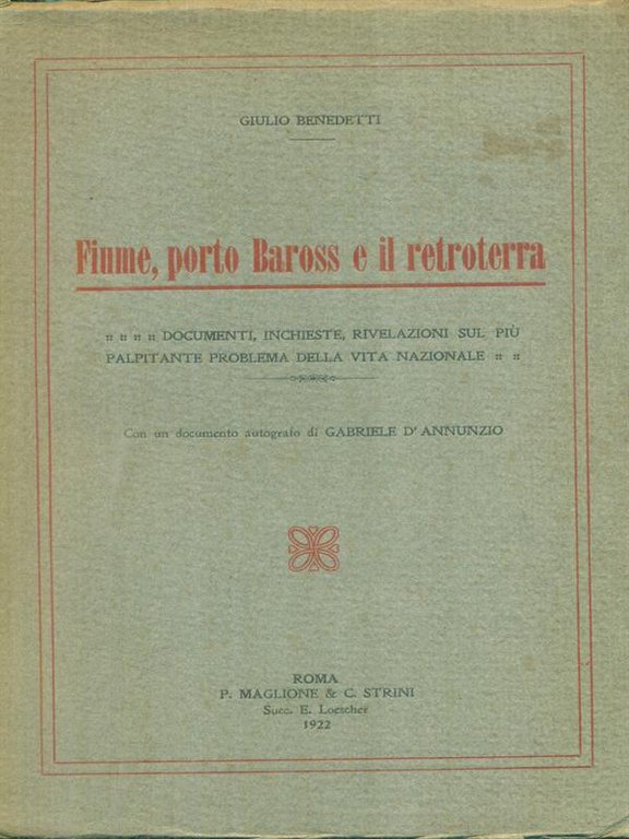 Fiume, porto Baross e il retroterra