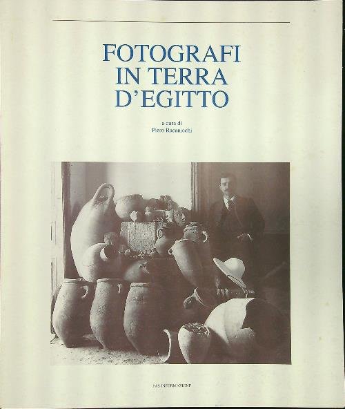 Fotografi in terra d'Egitto