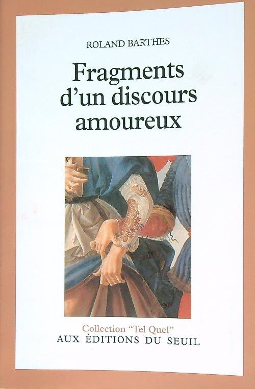 Fragments d'un discours amoureux