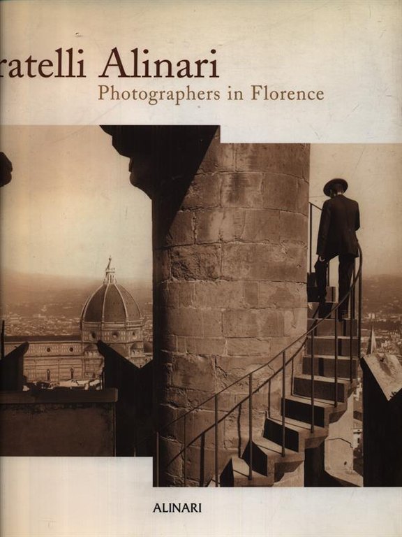 Fratelli Alinari photographers in Florence