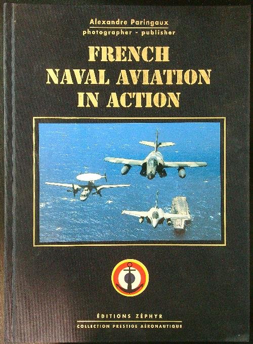 French Naval Aviation in Action
