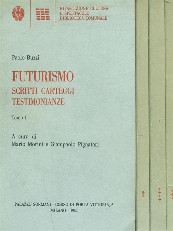 Futurismo scritti carteggi testimonianze | Immagine Gallery 2