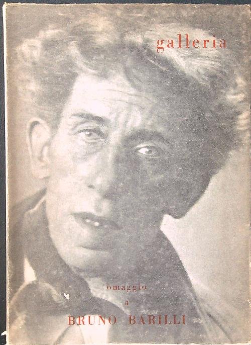Galleria n. 3-4-5/maggio-ottobre 1963 - Bruno Barilli | Immagine principale