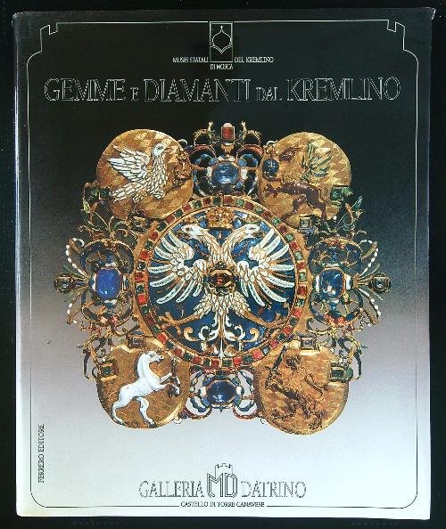 Gemme e diamanti dal Kremlino