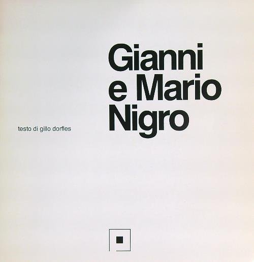 Gianni e Mario Nigro