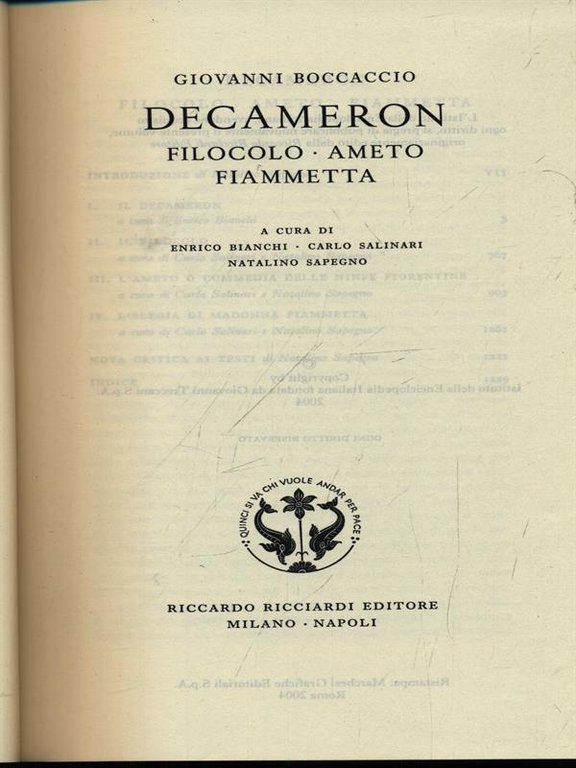 Giovanni Boccaccio. Decameron - Filocolo - Ameto - Fiammetta.