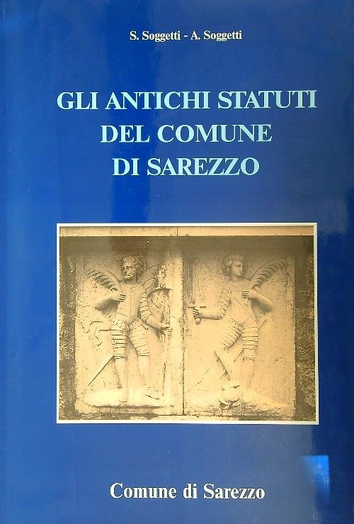 Gli antichi statuti del comune di Sarezzo