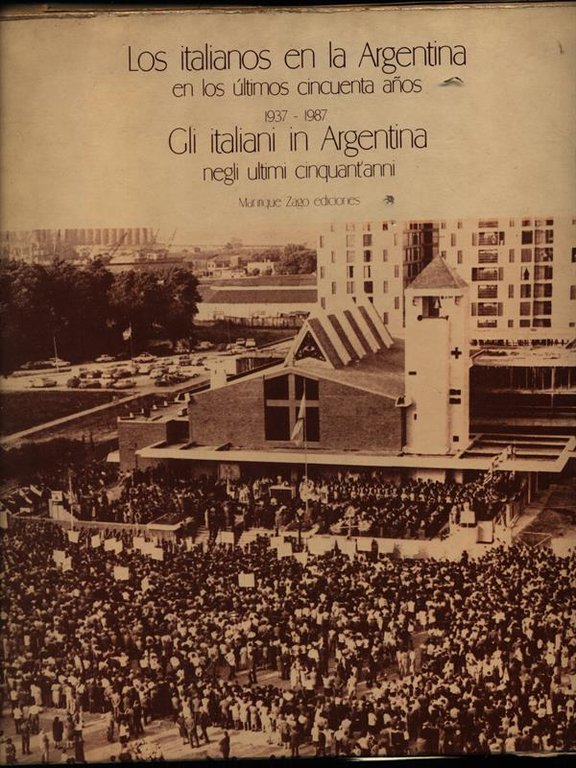 Gli Gli italiani in Argentina