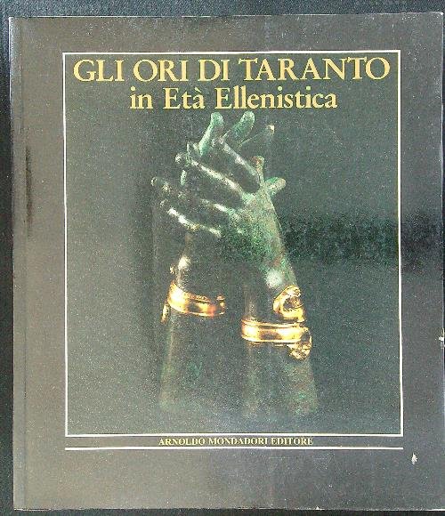 Gli ori di Taranto in eta' Ellenistica | Immagine Gallery 2