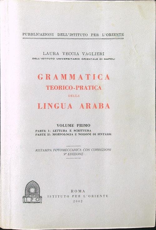 Grammatica teorico pratica della lingua araba vol. 1
