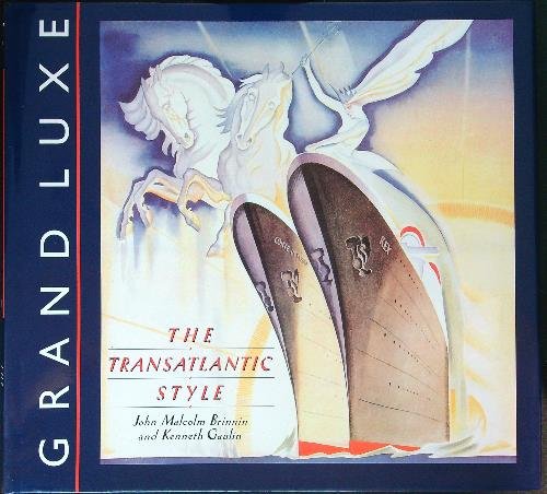 Grand Luxe. The Transatlantic Style