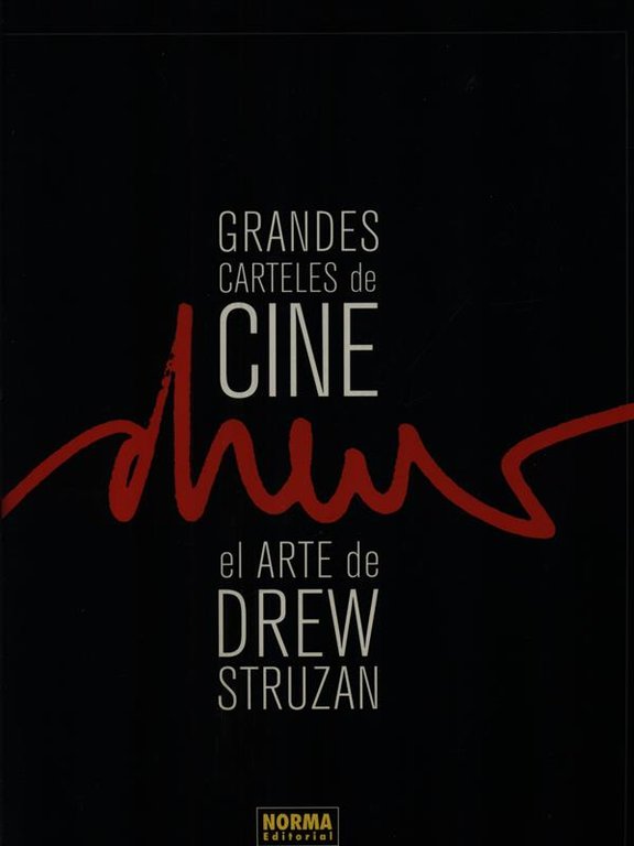 Grandes Carteles de cine el Arte de Drew Struzan