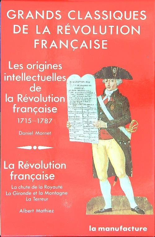 Grands classiques de la revolution Francaise 2 vv
