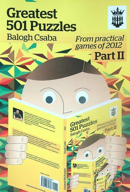 Greatest 501 puzzles from practical games of 2012. Part II