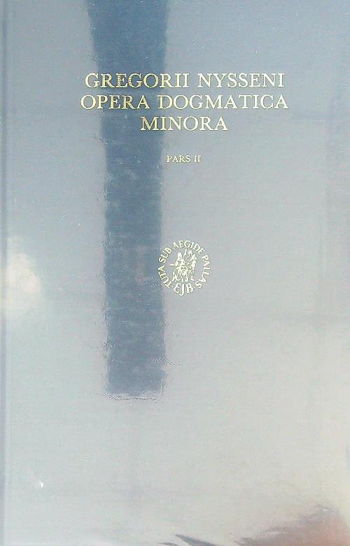 Gregorii Nysseni Opera Dogmatica Pars II | Immagine principale
