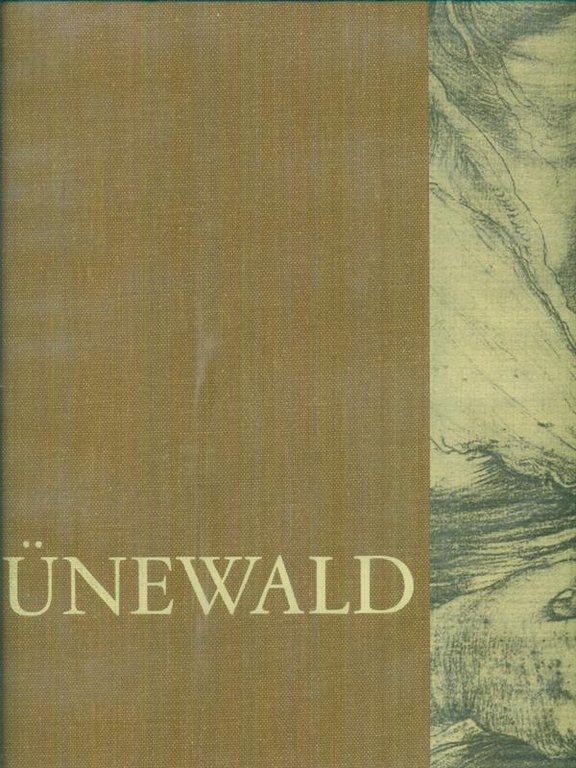 Grunewald. Tutti i disegni