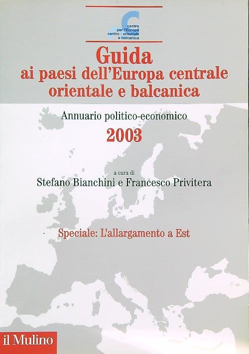 Guida ai paesi dell'Europa centrale, orientale e balcanica 2003