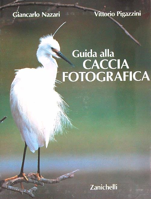 Guida alla caccia fotografica