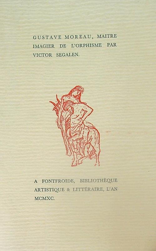 Gustave Moreau, Maitre imagier de l'Orphisme