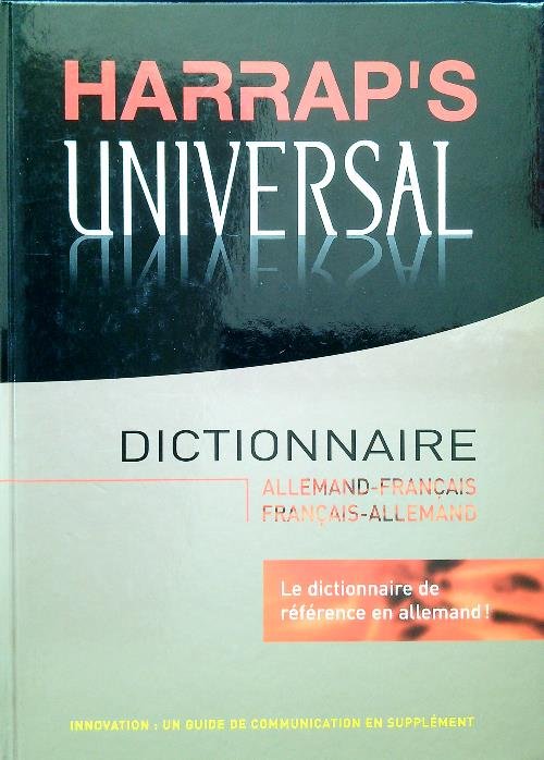 Harrap's Universal. Dictionnaire Allemand-Francais / Francais-Allemand