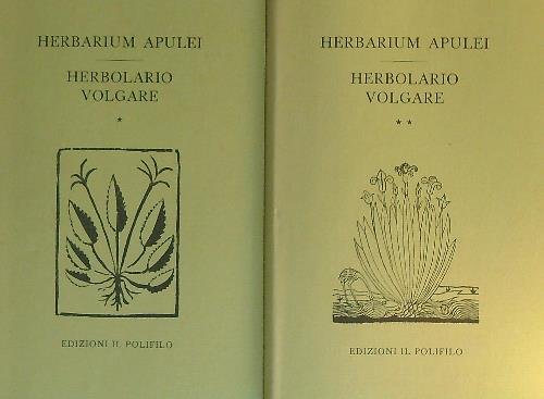 Herbarium Apulei 1481-Herbolario volgare 1522. 2vv